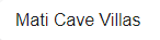 Mati Cave Villas