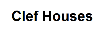 Clef Houses