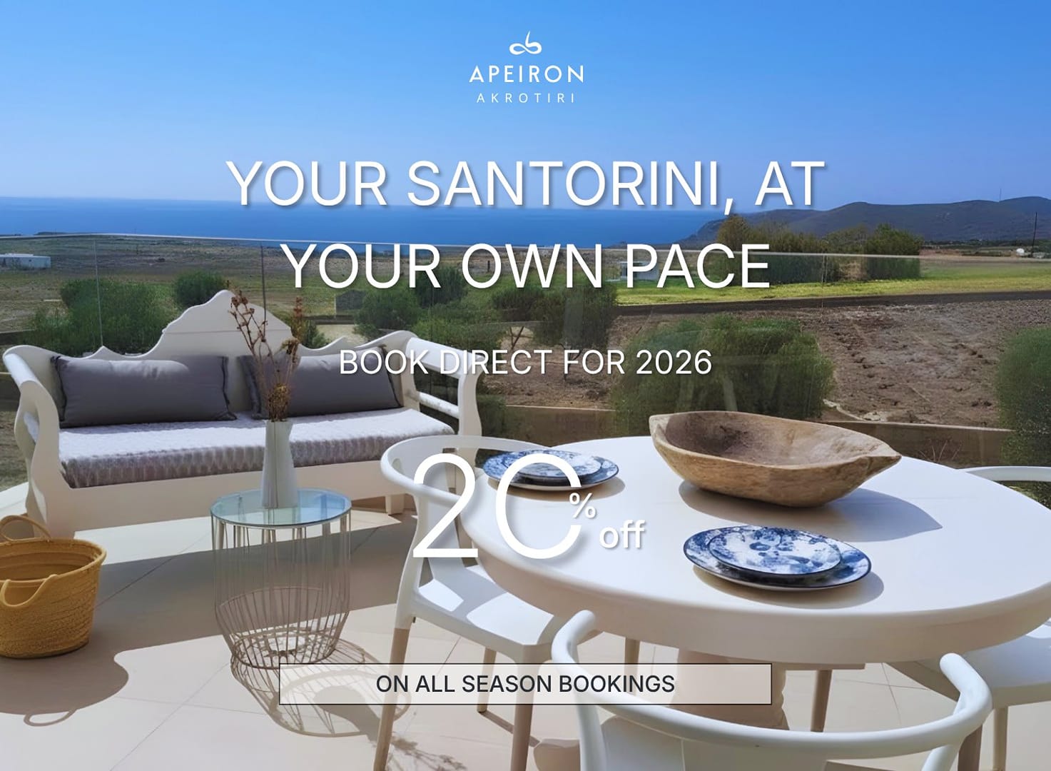 Apeiron Akrotiri — Sea views, quiet days, 20% off direct bookings for 2026